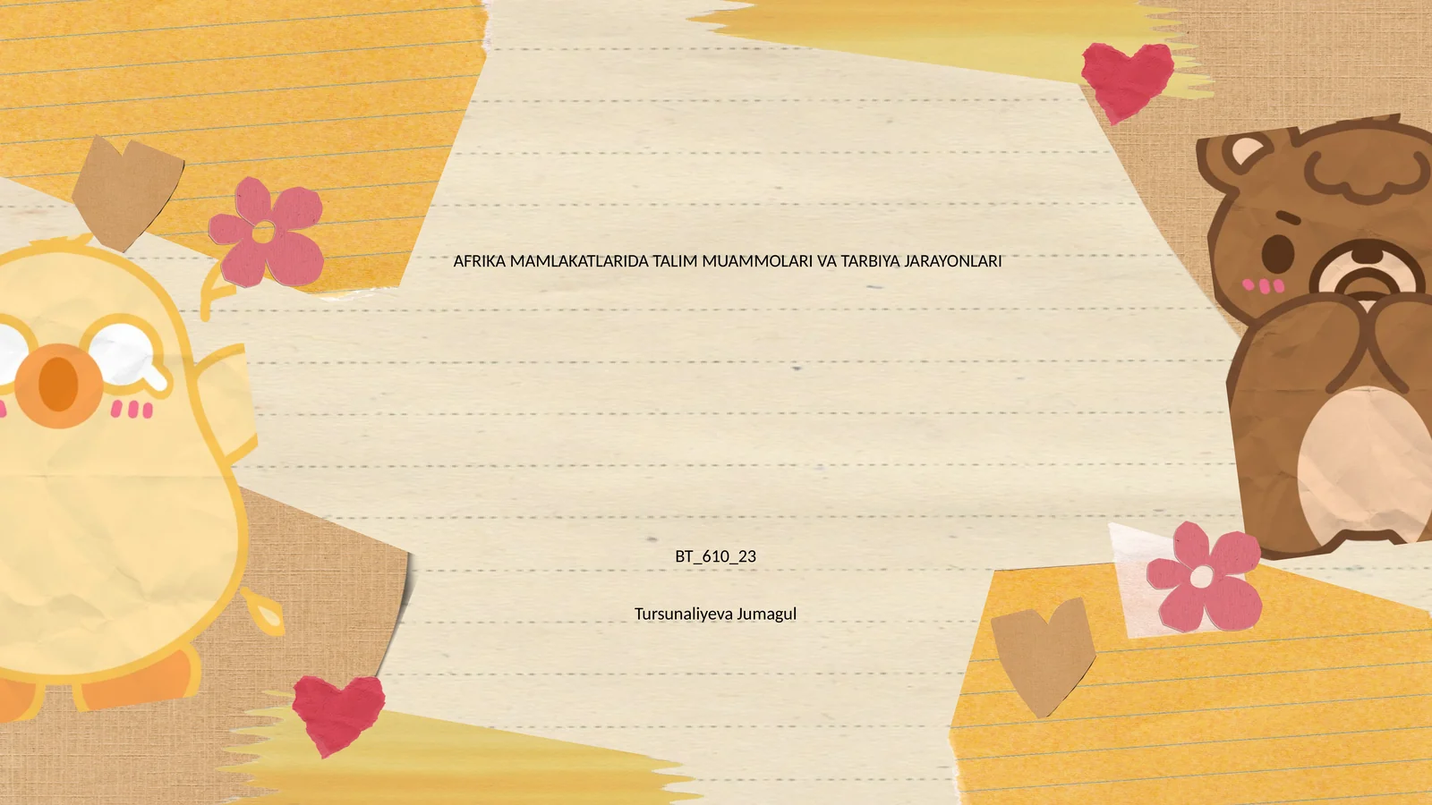 AFRIKA MAMLAKATLARIDA TALIM MUAMMOLARI VA TARBIYA JARAYONLARI