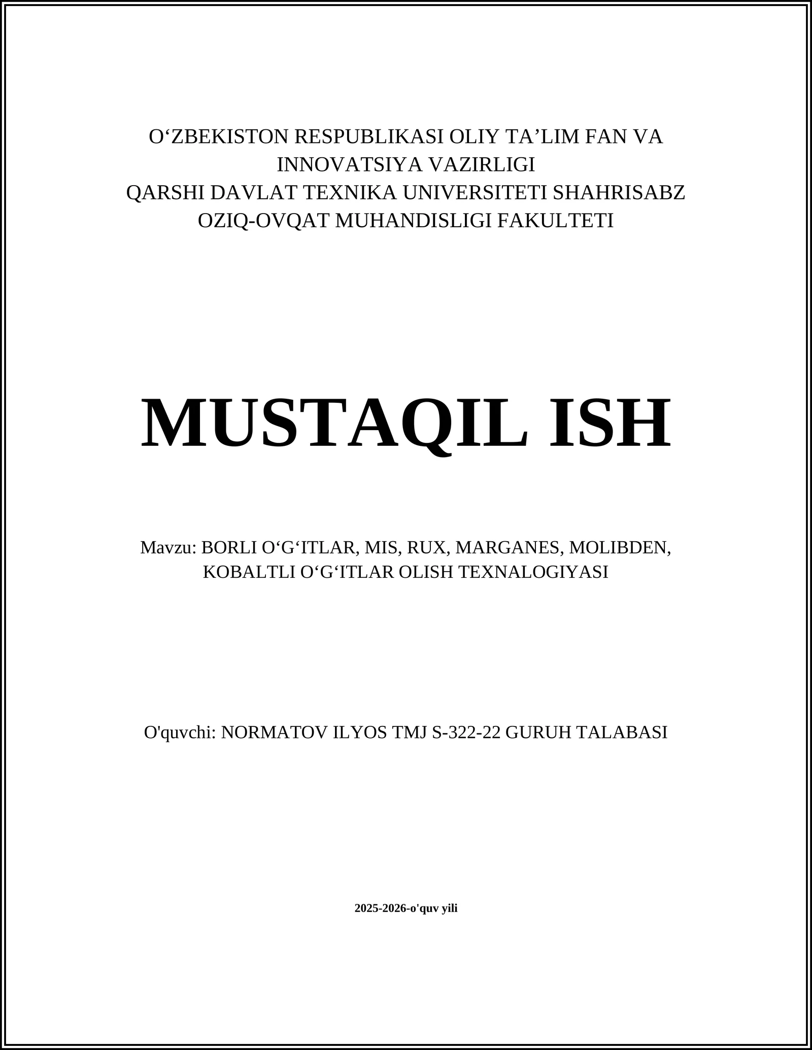 BORLI OʻGʻITLAR, MIS, RUX, MARGANES, MOLIBDEN, KOBALTLI OʻGʻITLAR OLISH TEXNALOGIYASI