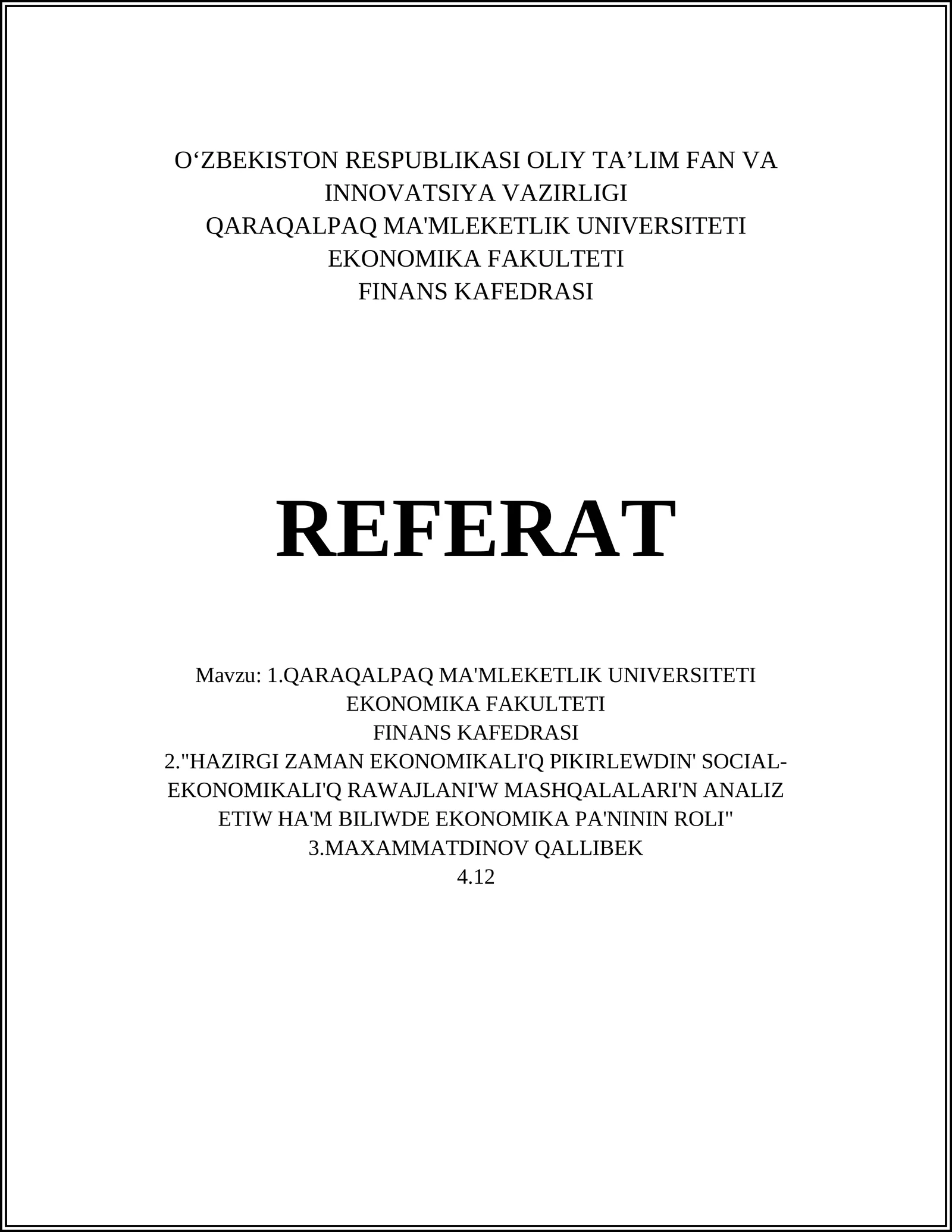 MA'MLEKETLIK UNIVERSITETI EKONOMIKA FAKULTETI FINANS KAFEDRASI