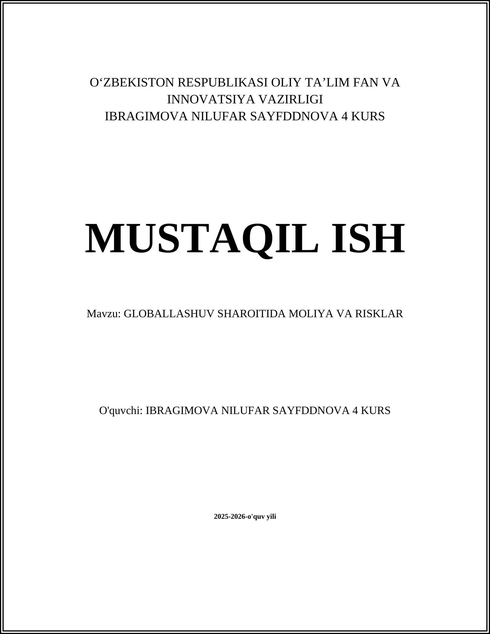 GLOBALLASHUV SHAROITIDA MOLIYA VA RISKLAR