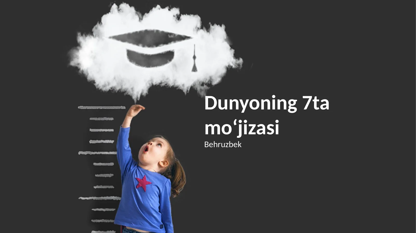 Dunyoning 7ta moʻjizasi