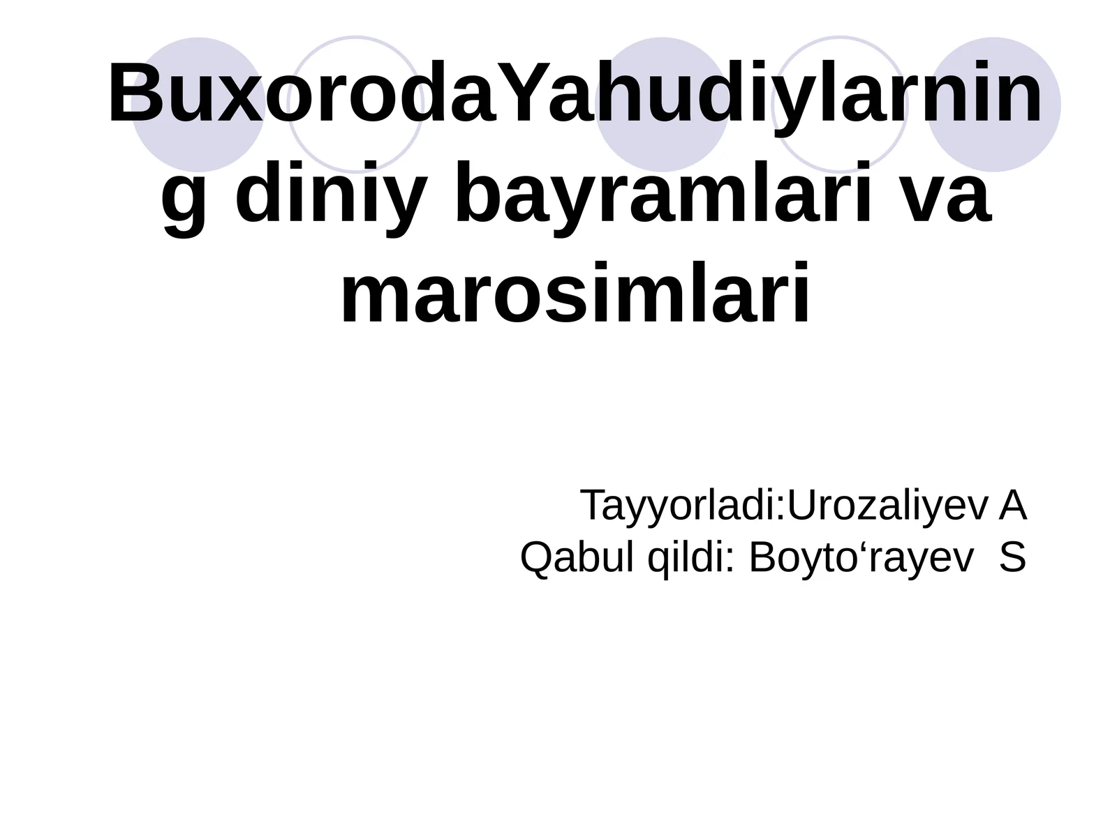 Buxoroda Yahudiylarning diniy bayramlari va marosimlari