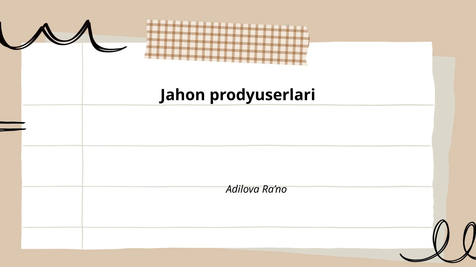 Jahon prodyuserlarining tarixi