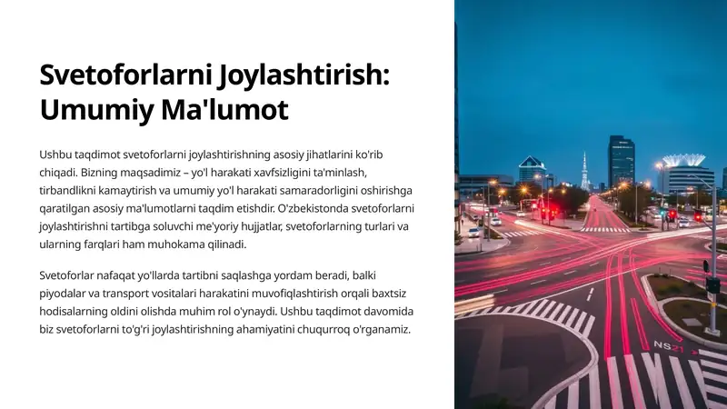 Svetoforlarni Joylashtirish: Umumiy Ma'lumot