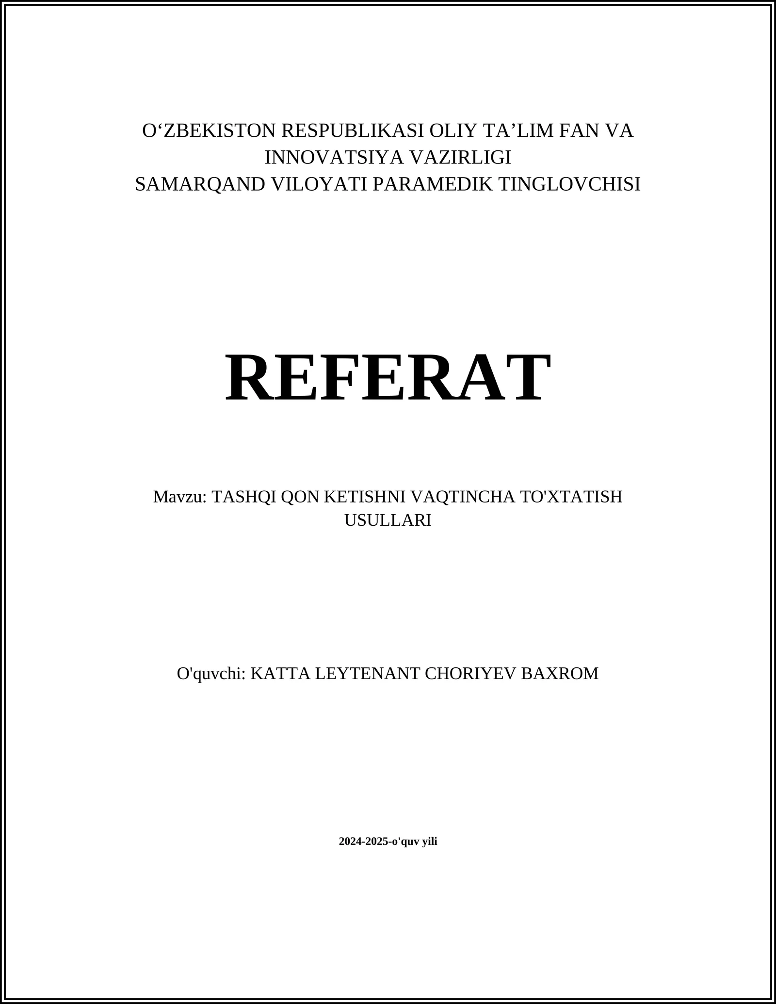 PARAMEDIK TINGLOVCHISI REFERAT