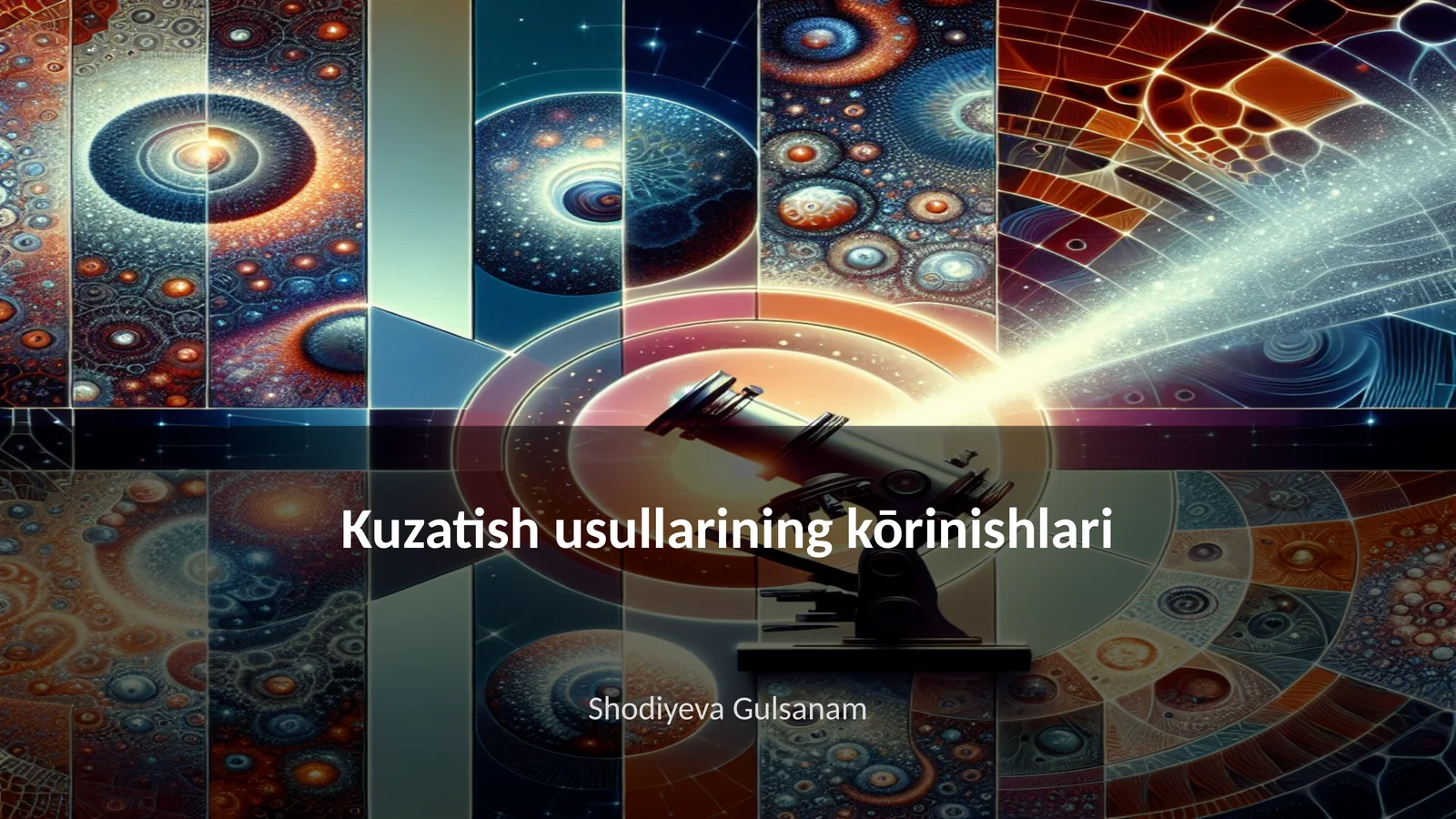 Kuzatish usullarining kōrinishlari