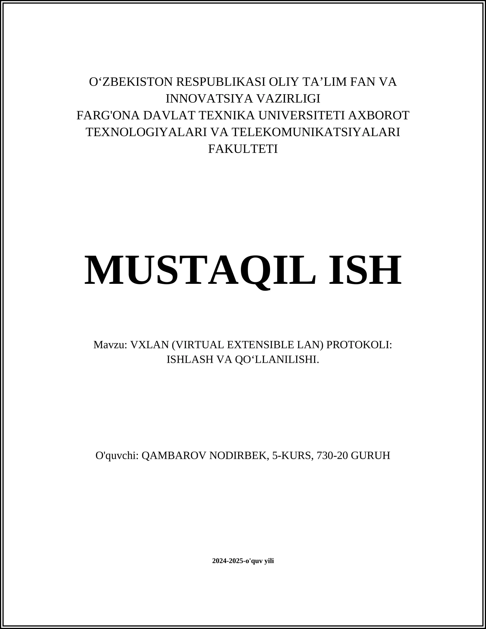 VXLAN (Virtual Extensible LAN) Protokoli