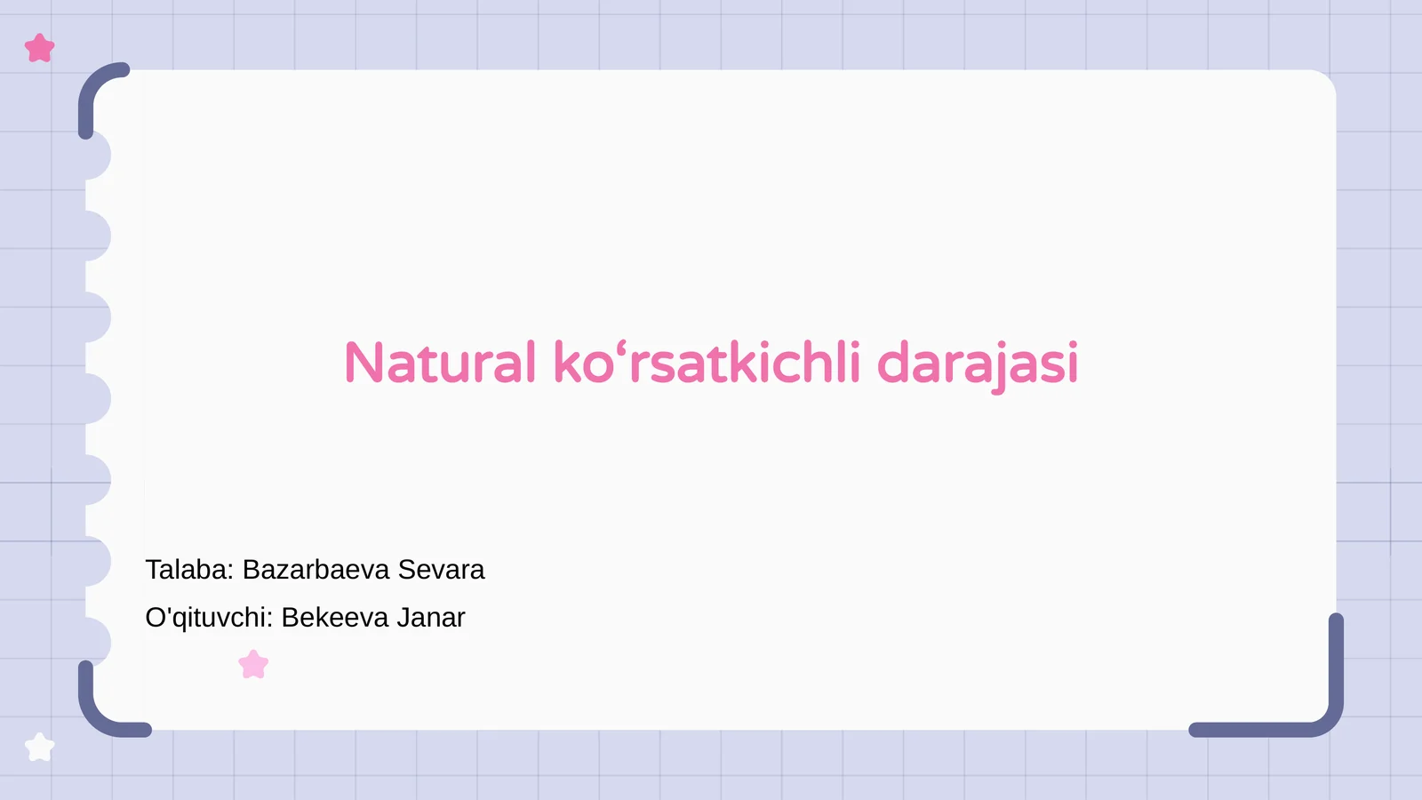 Natural ko‘rsatkichli darajasi