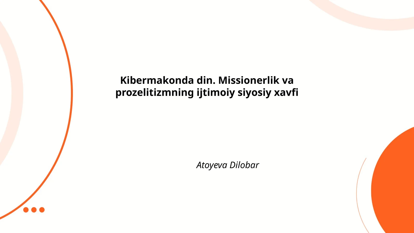 Kibermakonda din. Missionerlik va prozelitizmning ijtimoiy siyosiy xavfi