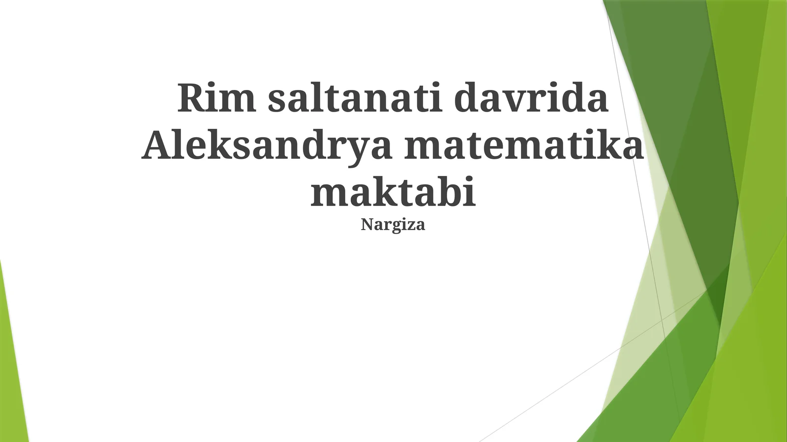 Pappus va uning "Matematik to‘plami"