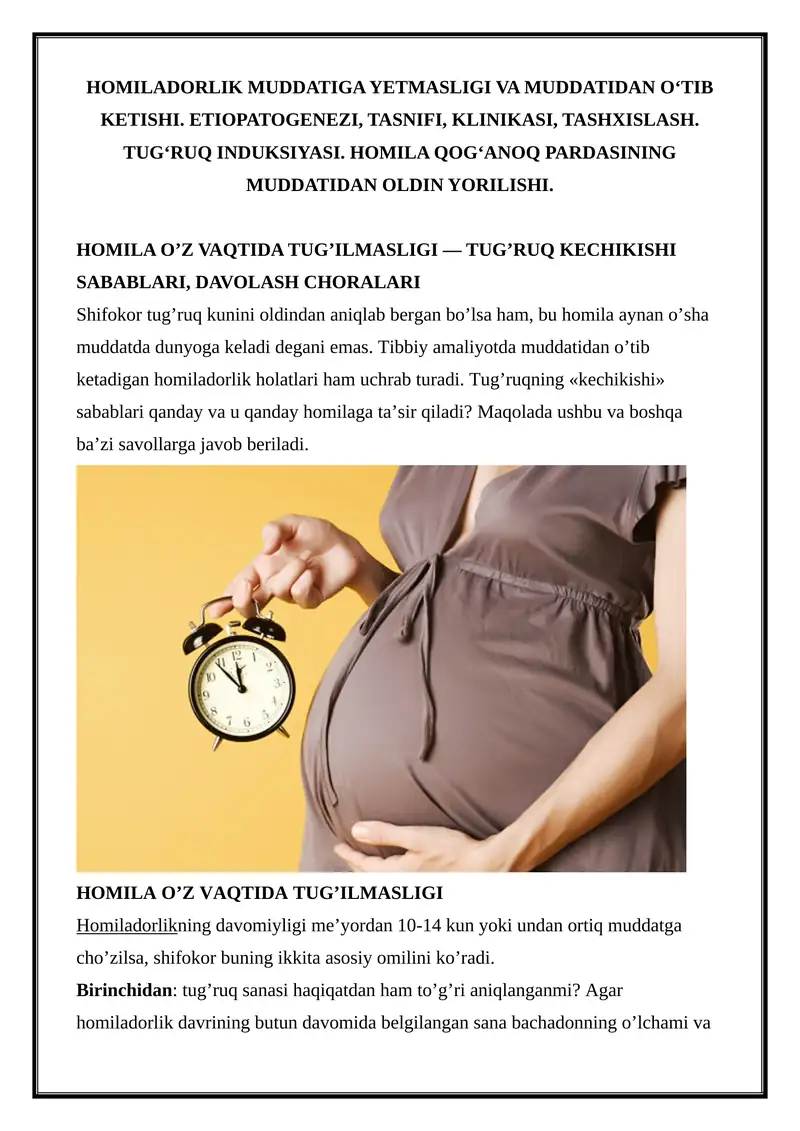 Homiladorlik muddatiga yetmasligi va muddatidan o‘tib ketishi