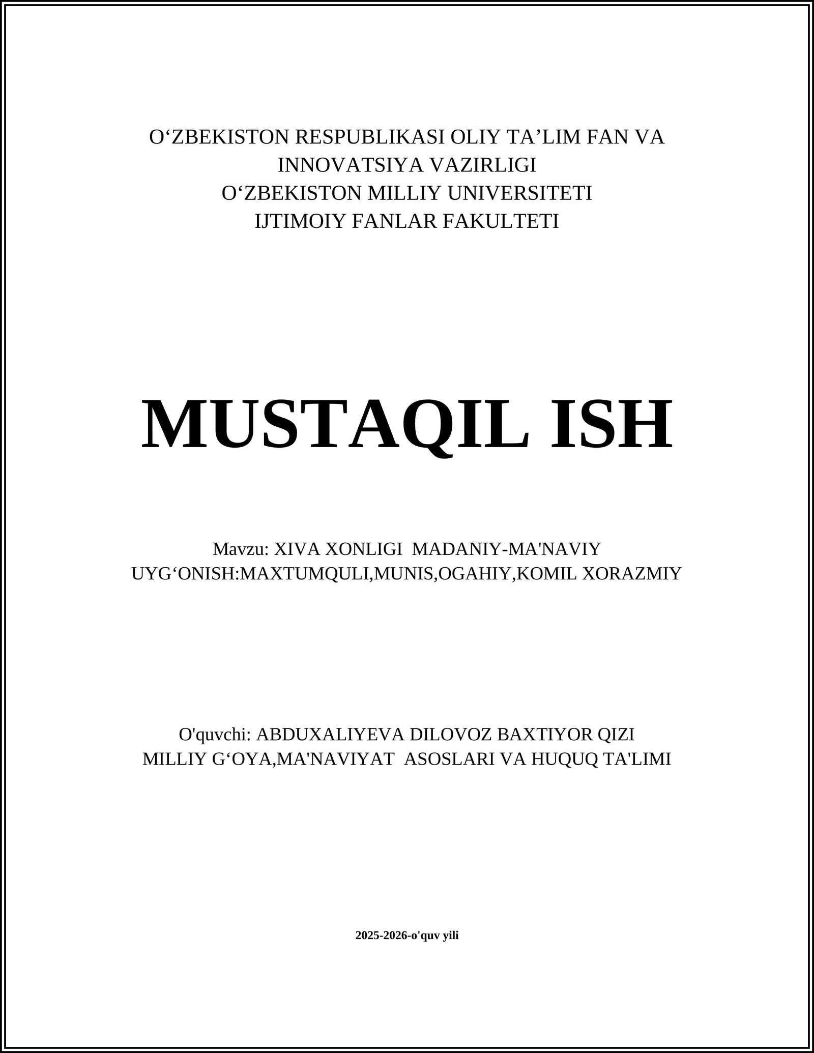 XIVA XONLIGI MADANIY-MA'NAVIY UYGʻONISH:MAXTUMQULI,MUNIS,OGAHIY,KOMIL XORAZMIY