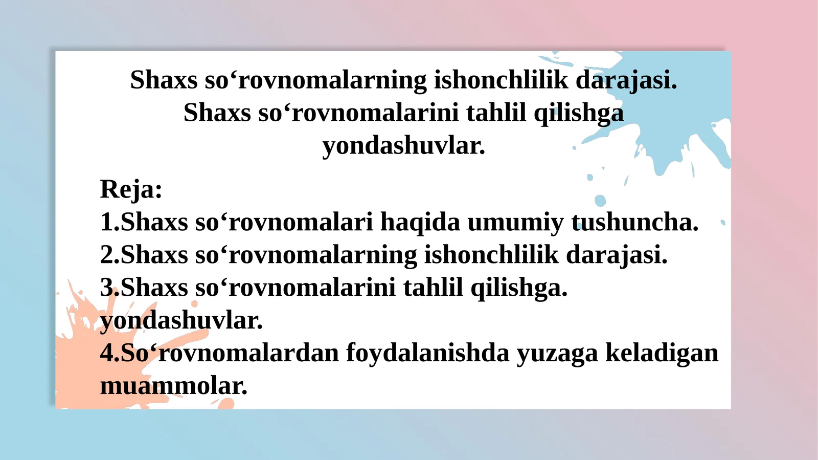 Shaxs so‘rovnomalari