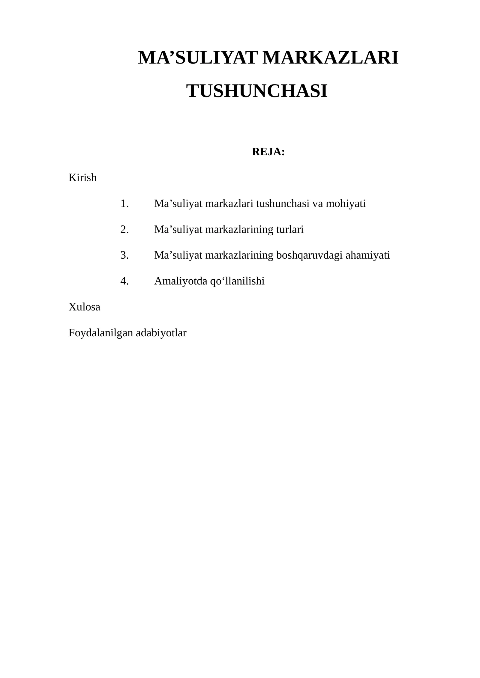 MA’SULIYAT MARKAZLARI TUSHUNCHASI
