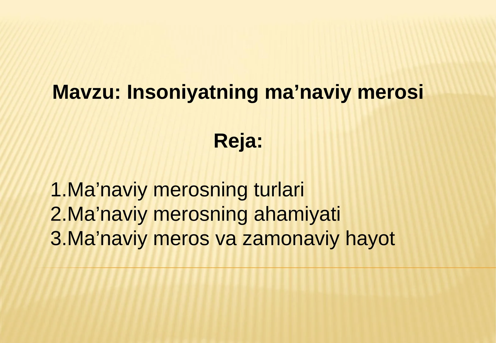 Insoniyatning ma’naviy merosi