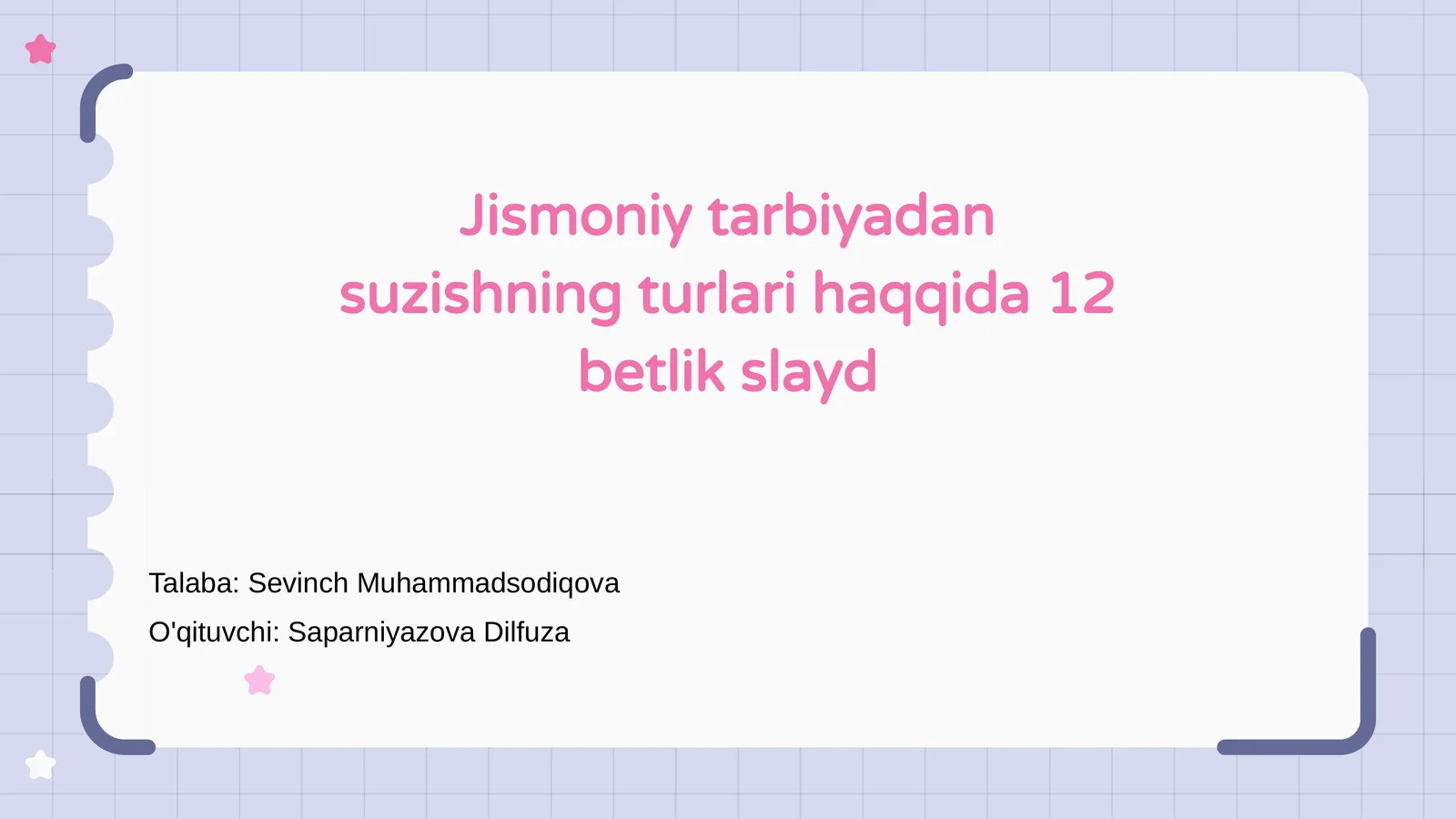 Jismoniy tarbiyadan suzishning turlari haqqida 12 betlik slayd
