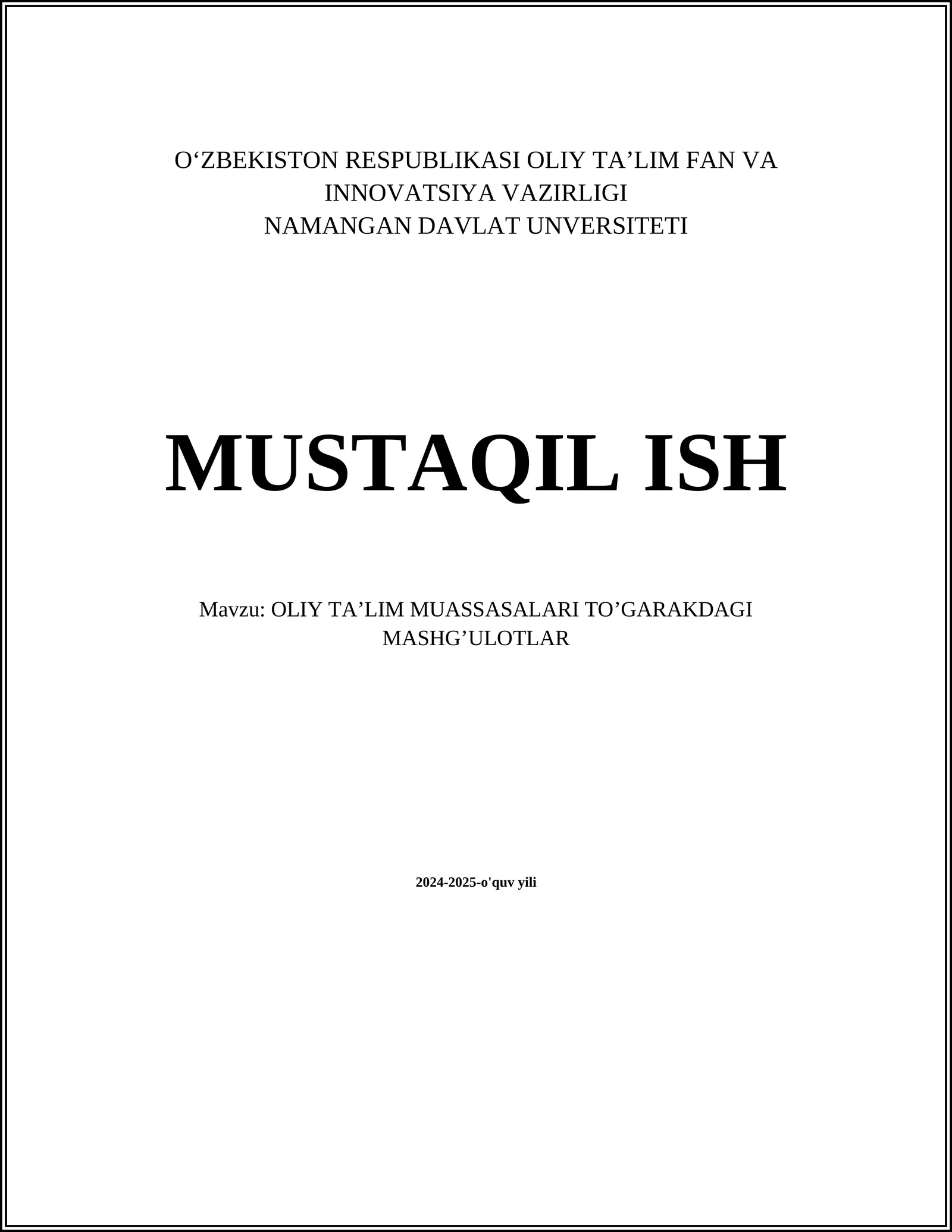 OLIY TA’LIM MUASSASALARI TO’GARAKDAGI MASHG’ULOTLAR
