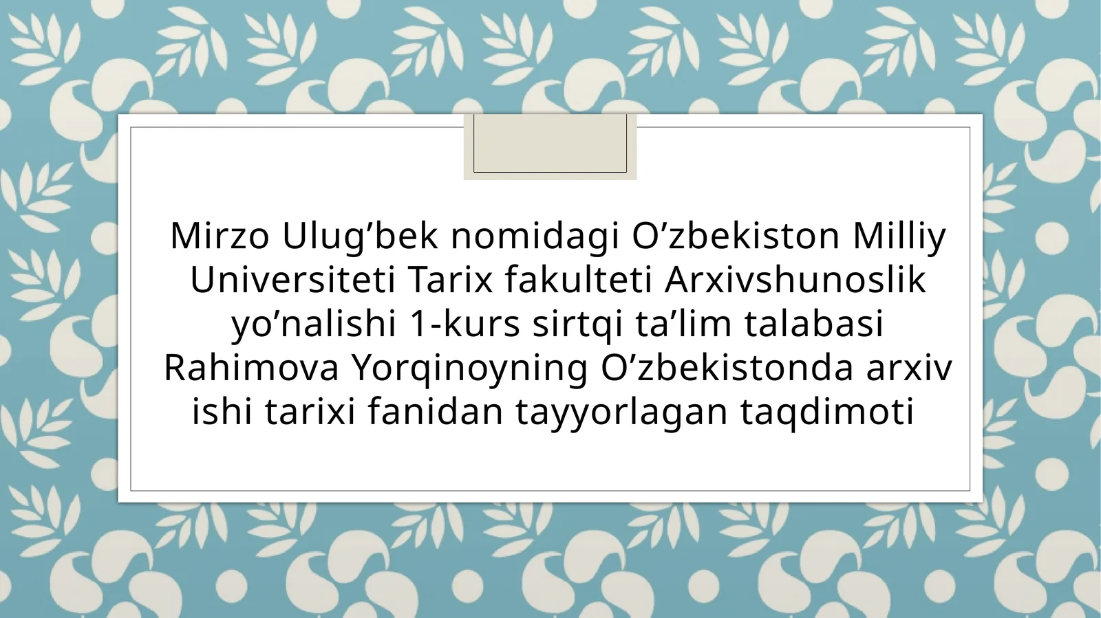Mustaqillik yillaridagi arxiv sohasi boshqaruv tizimidagi tub o'zgarishlar