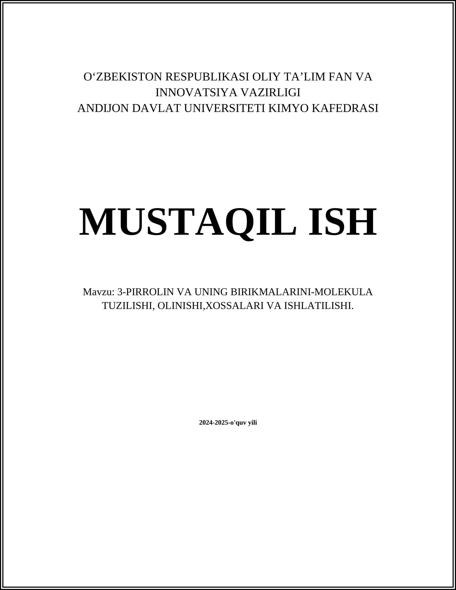 3-Pirrolin va uning birikmalarini-molekula tuzilishi, olinishi, xossalari va ishlatilishi