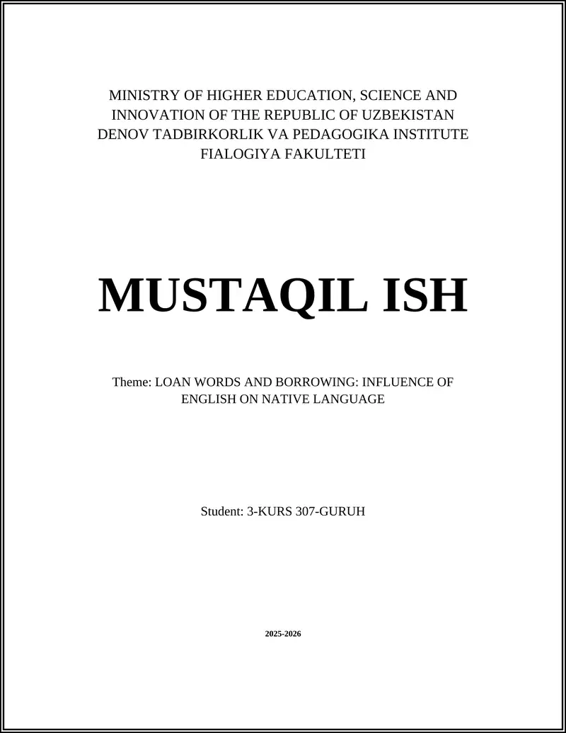 LOAN WORDS AND BORROWING: INFLUENCE OF ENGLISH ON NATIVE LANGUAGE