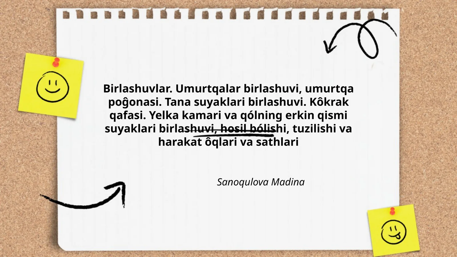 Birlashuvlar. Umurtqalar birlashuvi, umurtqa poĝonasi. Tana suyaklari birlashuvi. Kôkrak qafasi. Yelka kamari va qólning erkin qismi suyaklari birlashuvi, hosil bólishi, tuzilishi va harakat ôqlari va sathlari