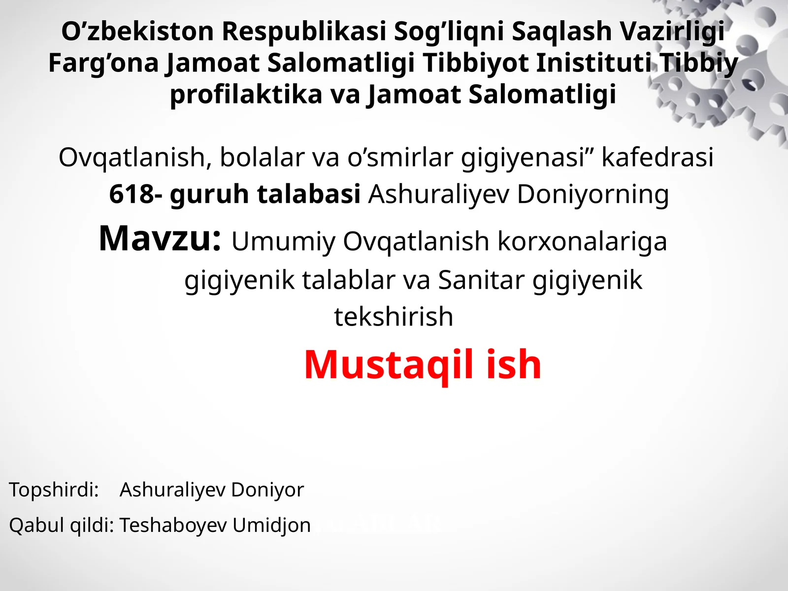 Umumiy Ovqatlanish korxonalariga gigiyenik talablar va Sanitar gigiyenik tekshirish