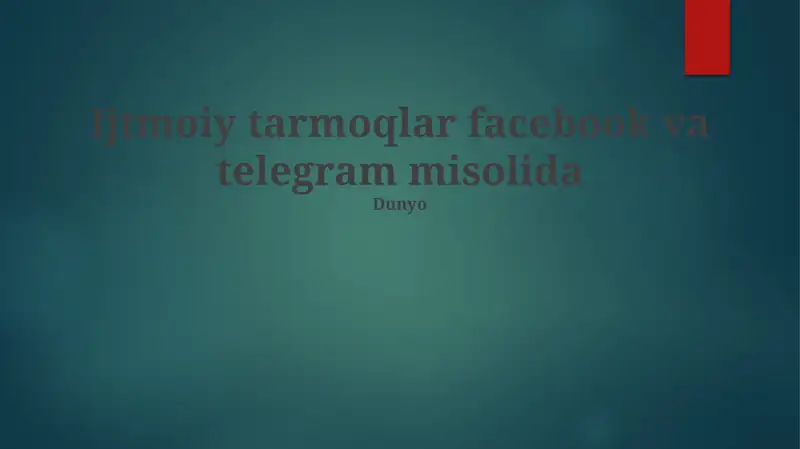 Ijtimoiy tarmoqlar facebook va telegram misolida