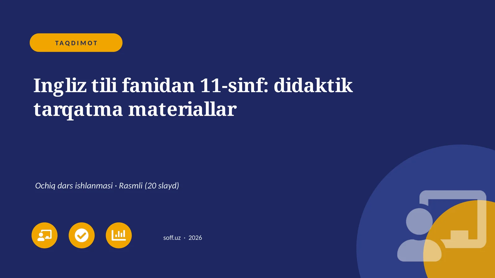 Ingliz tili fanidan 11-sinf: didaktik tarqatma materiallar