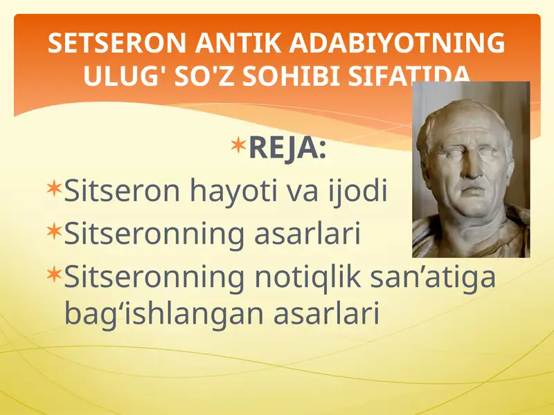 SITSERON ANTIK ADABIYOTNING ULUG' SO'Z SOHIBI SIFATIDA