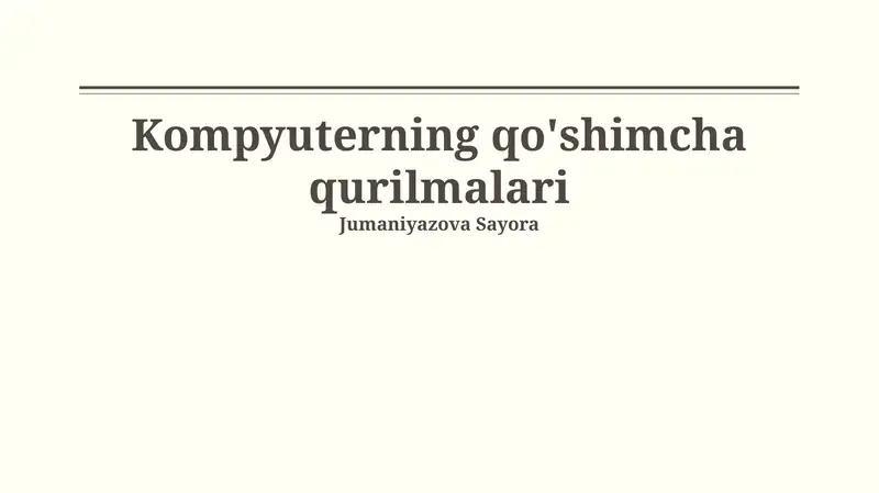 Kompyuterning qo'shimcha qurilmalari