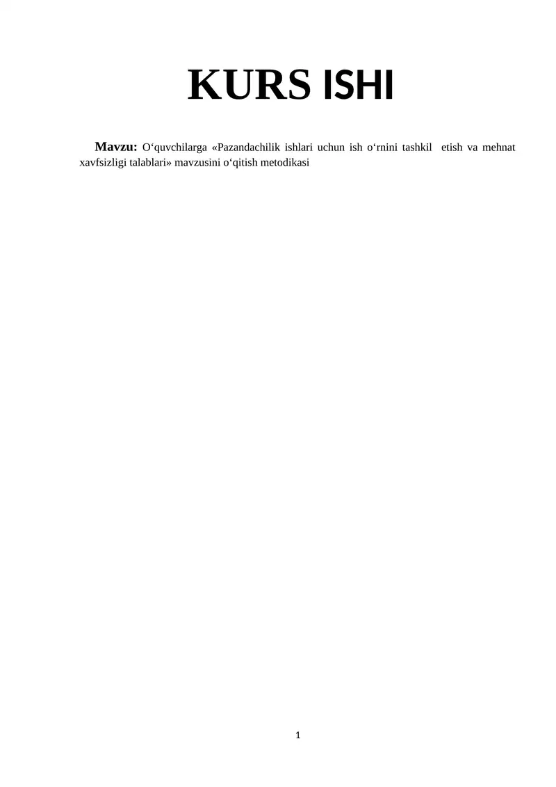 O‘quvchilarga «Pazandachilik ishlari uchun ish o‘rnini tashkil etish va mehnat xavfsizligi talablari» mavzusini o‘qitish metodikasi