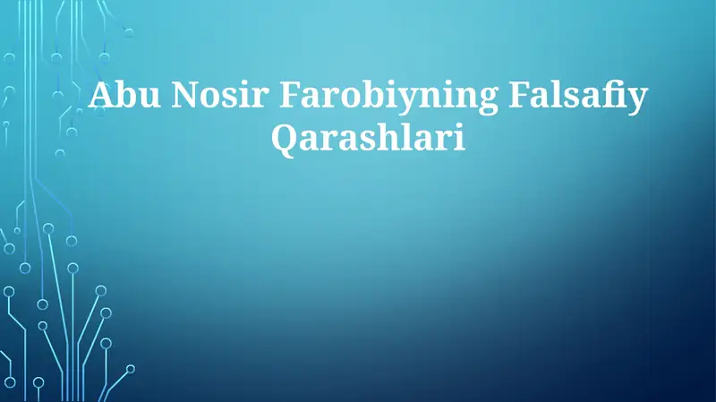 Abu Nosir Farobiyning Falsafiy Qarashlari