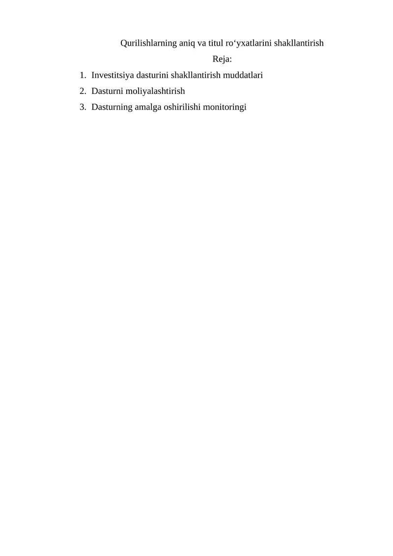 Qurilishlarning aniq va titul ro‘yxatlarini shakllantirish