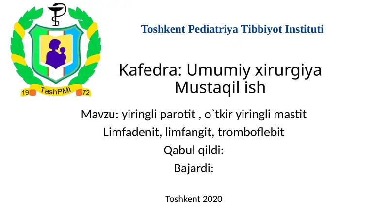 Yiringli parotit, o`tkir yiringli mastit