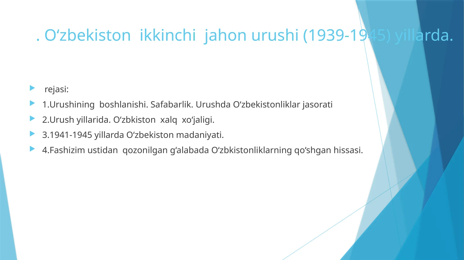 O‘zbekiston ikkinchi jahon urushi (1939-1945) yillarda
