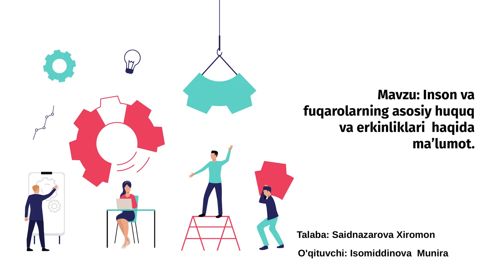 Inson va fuqarolarning asosiy huquq va erkinliklari haqida maʼlumot