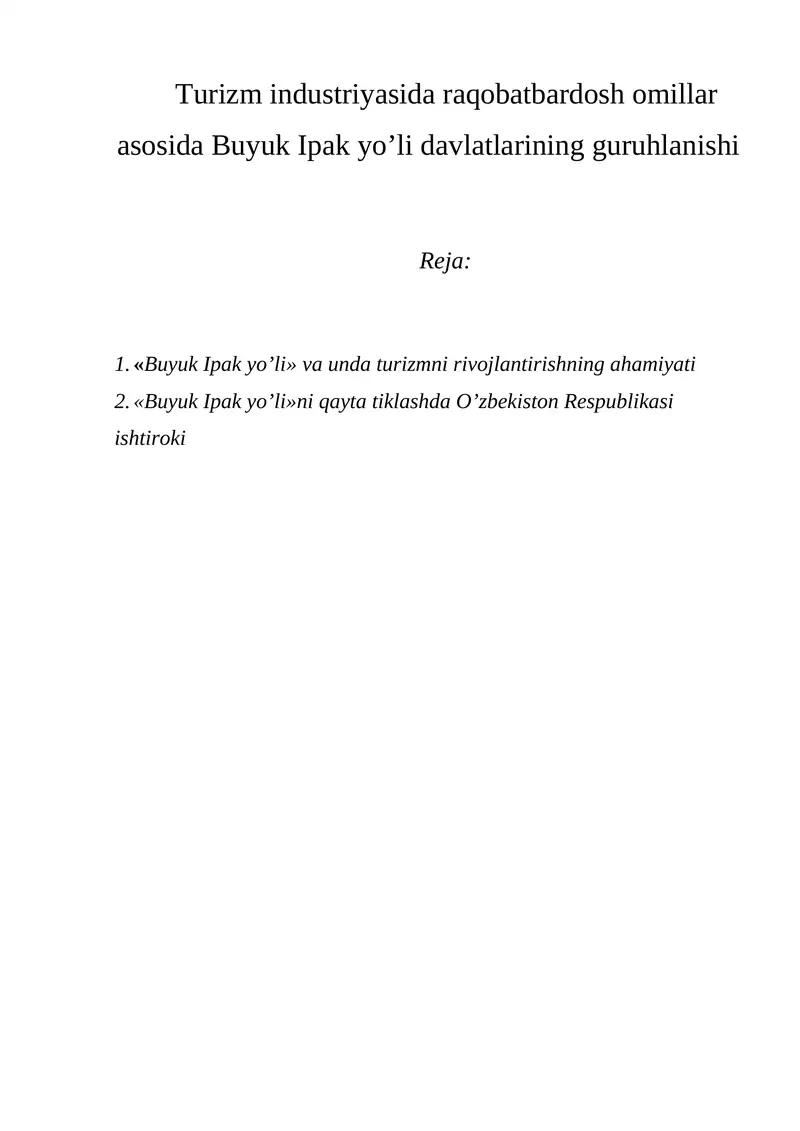 Buyuk Ipak yo’li turizmi