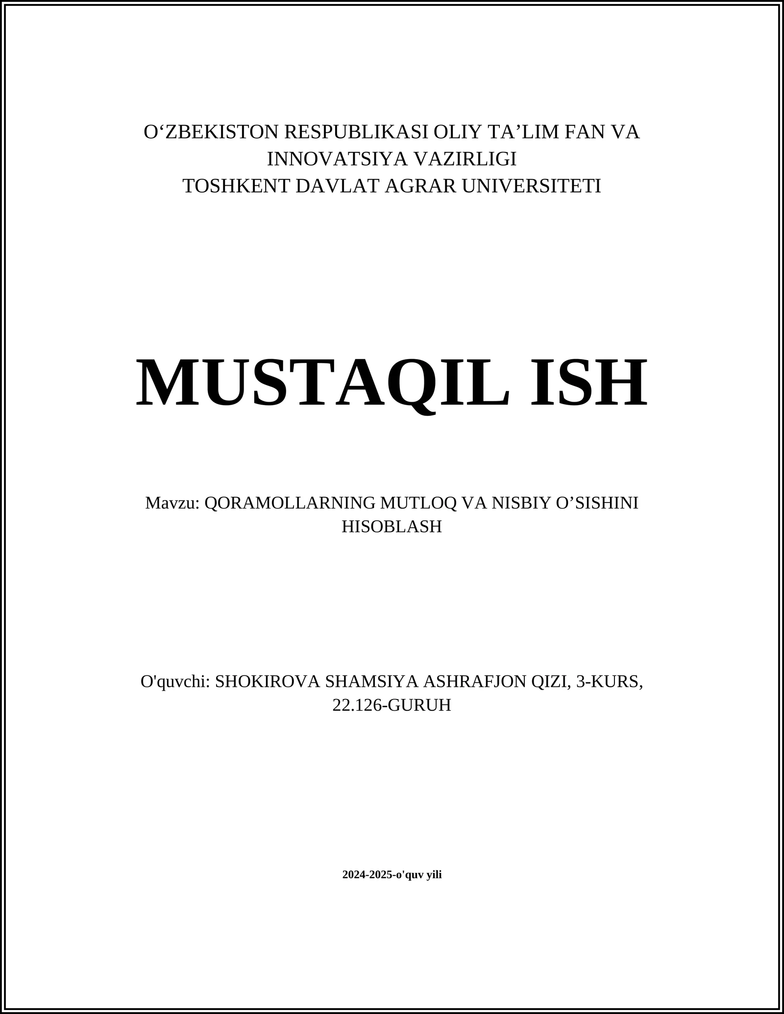 QORAMOLLARNING MUTLOQ VA NISBIY OʼSISHINI HISOBLASH