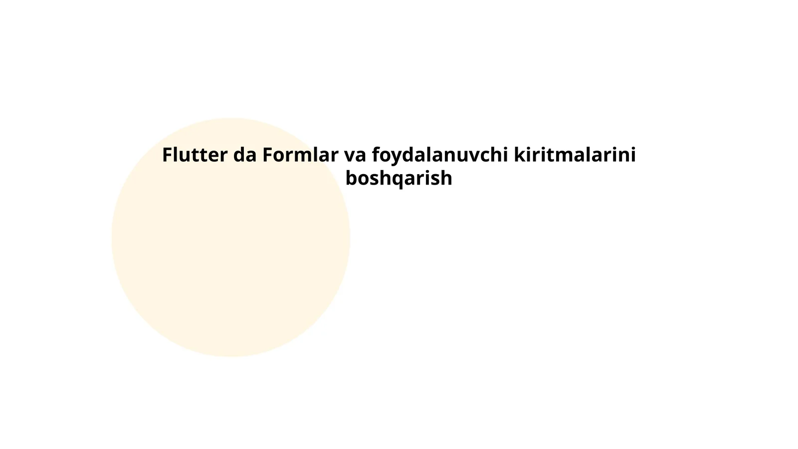 Formalarni yaratishda Flutter kutubxonalari
