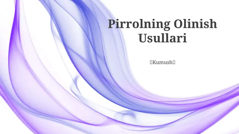 Pirrolning Olinish Usullari
