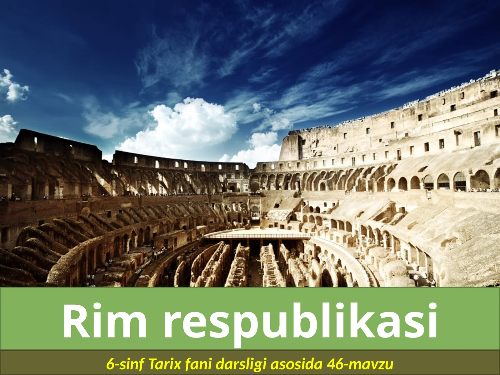 6-sinf Tarix fanidagi asosiy mavzu