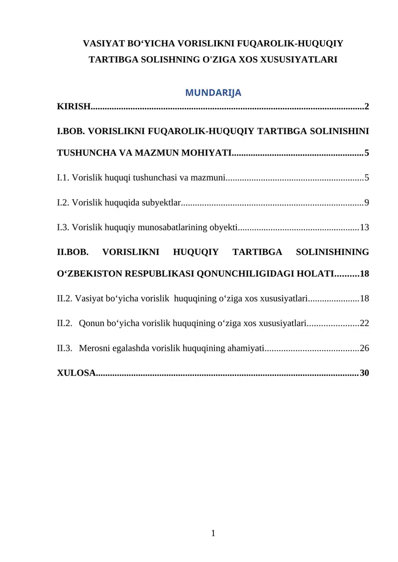 VASIYAT BO‘YICHA VORISLIKNI FUQAROLIK-HUQUQIY TARTIBGA SOLISHNING O'ZIGA XOS XUSUSIYATLARI