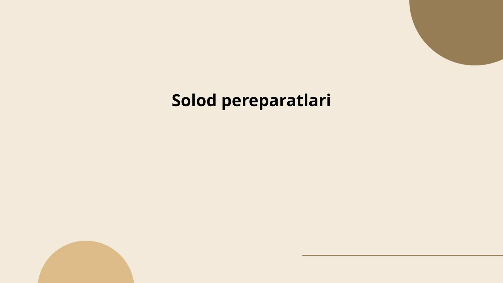 Solod pereparatlari