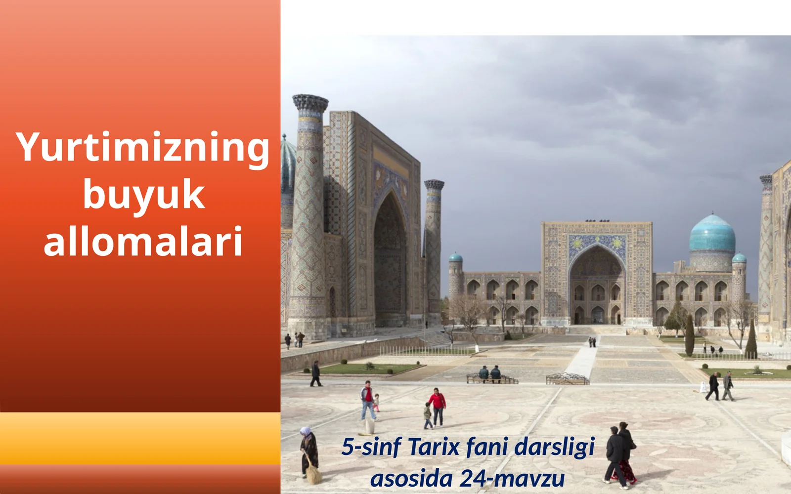 5-sinf Tarix fanidarsligi asosida 24-mavzu