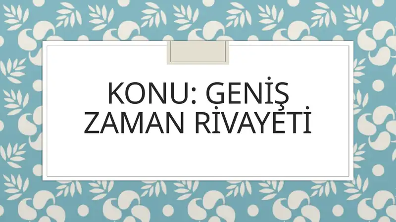 Geniş zaman rivayeti