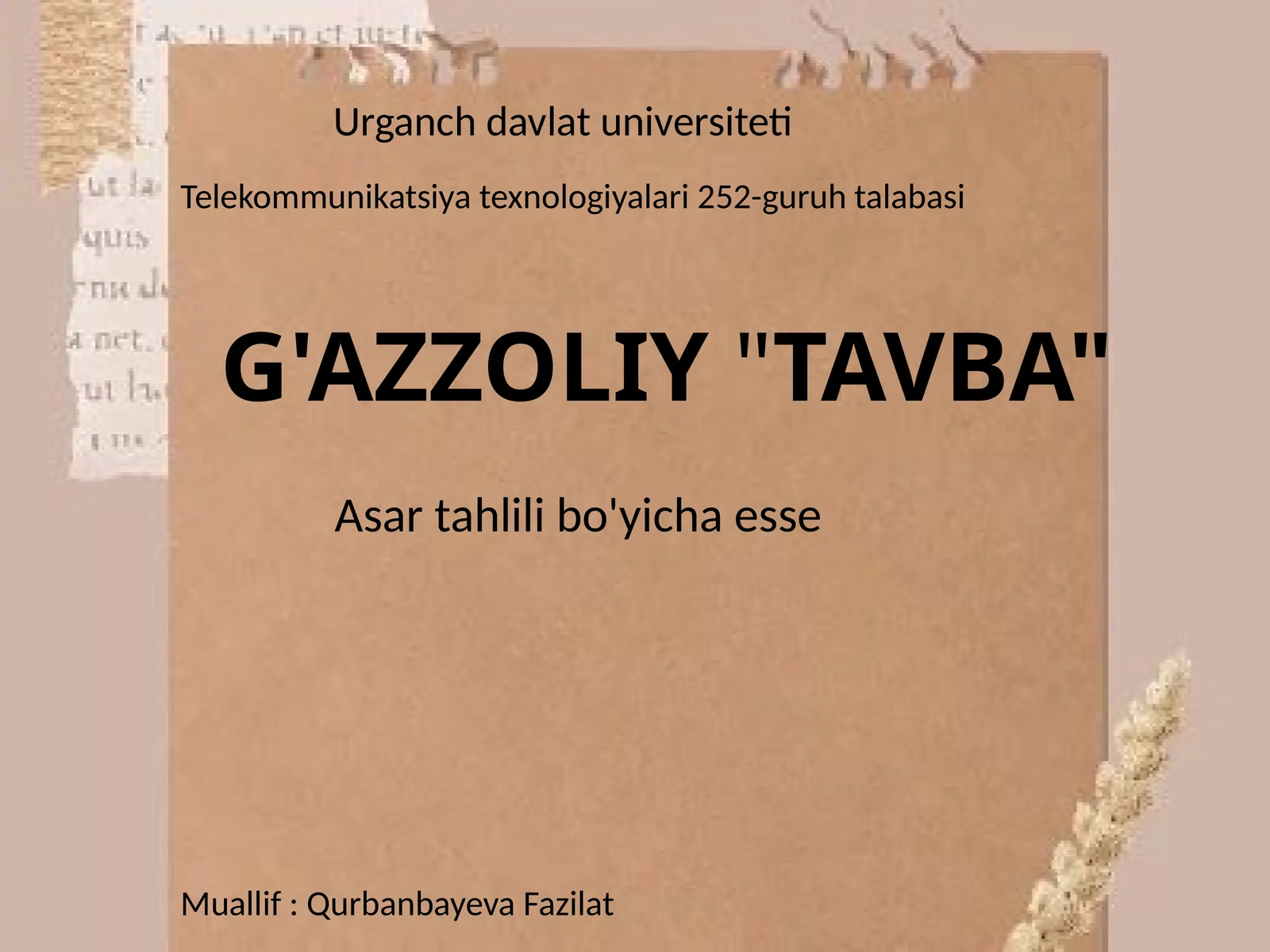 G'AZZOLIY"TAVBA" Asartahlili bo'yicha esse
