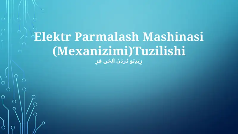 Elektr Parmalash Mashinasi (Mexanizimi)Tuzilishi