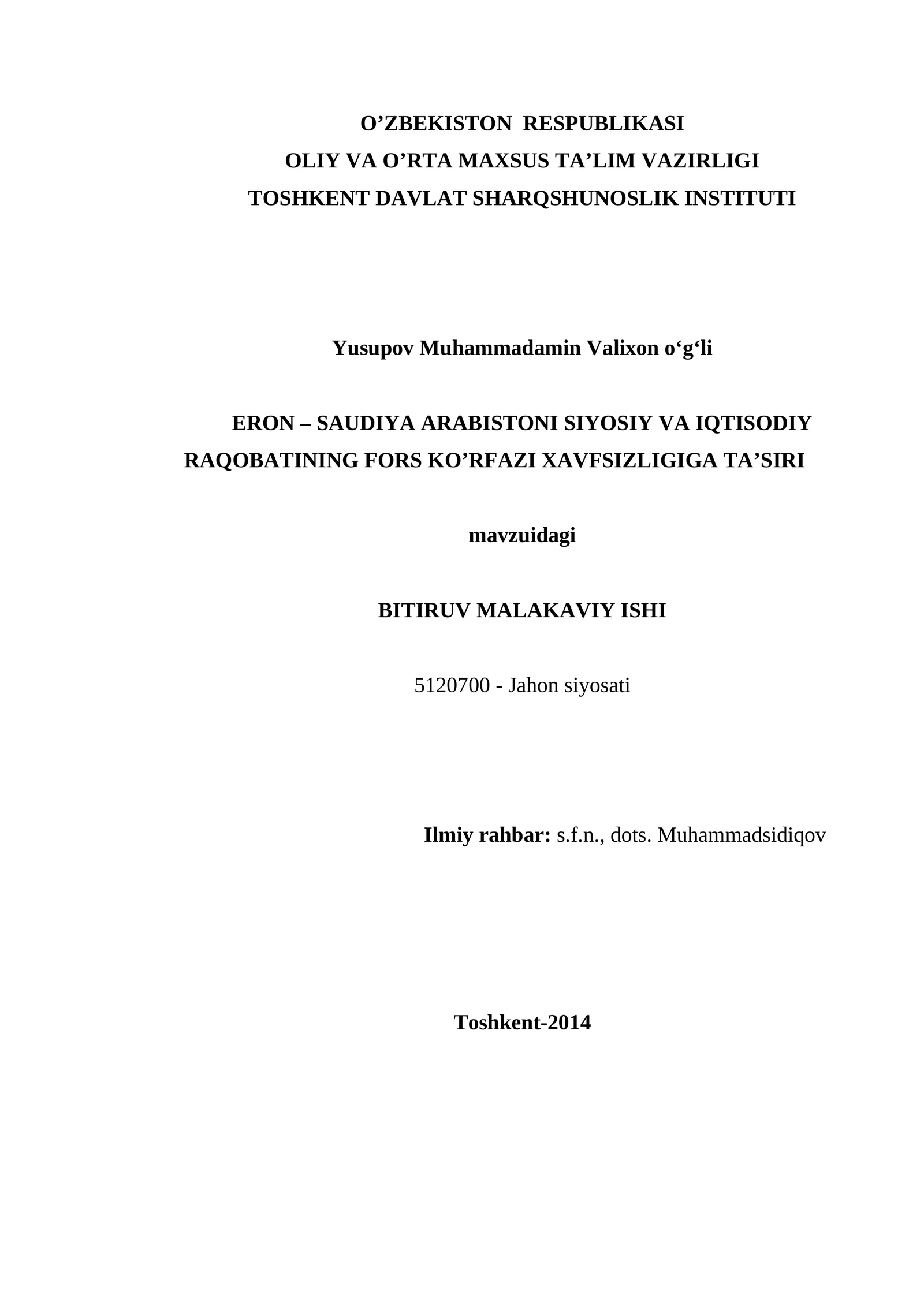 ERON – SAUDIYA ARABISTONI SIYOSIY VA IQTISODIY RAQOBATINING FORS KO’RFAZI XAVFSIZLIGIGA TA’SIRI