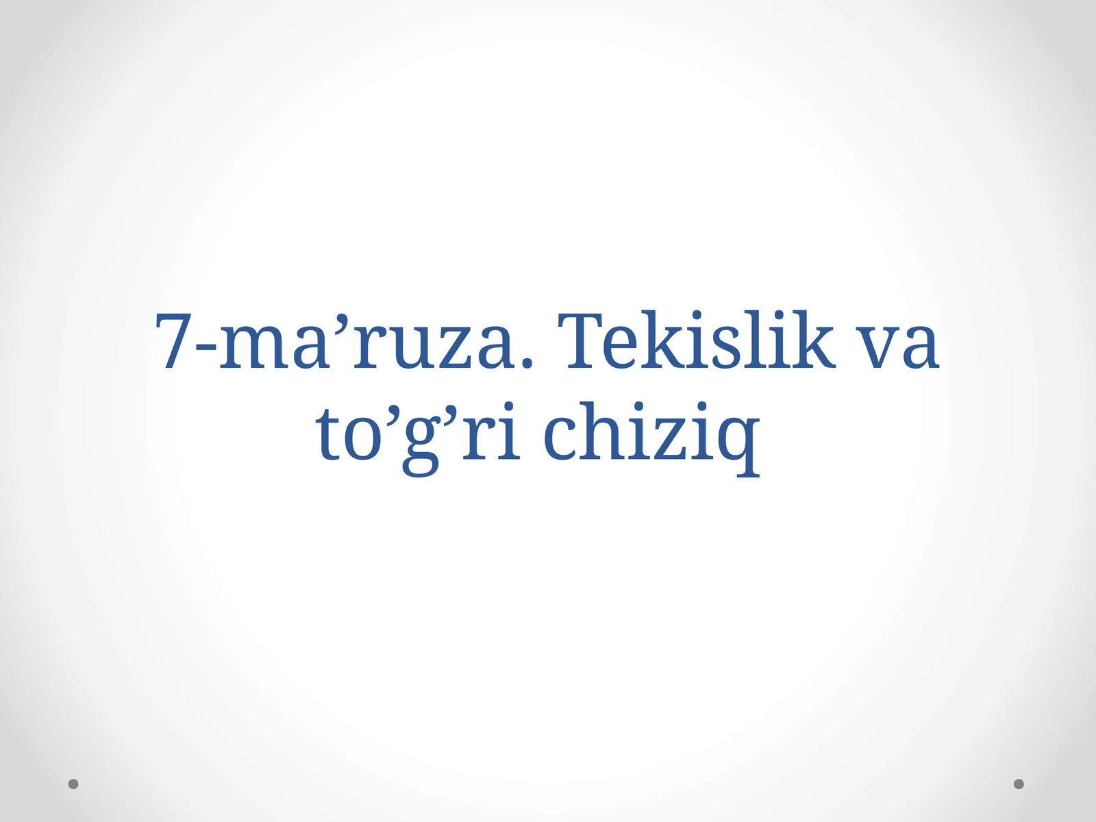 To’g’ri chiziqning tekislikka perpendikulyarligi