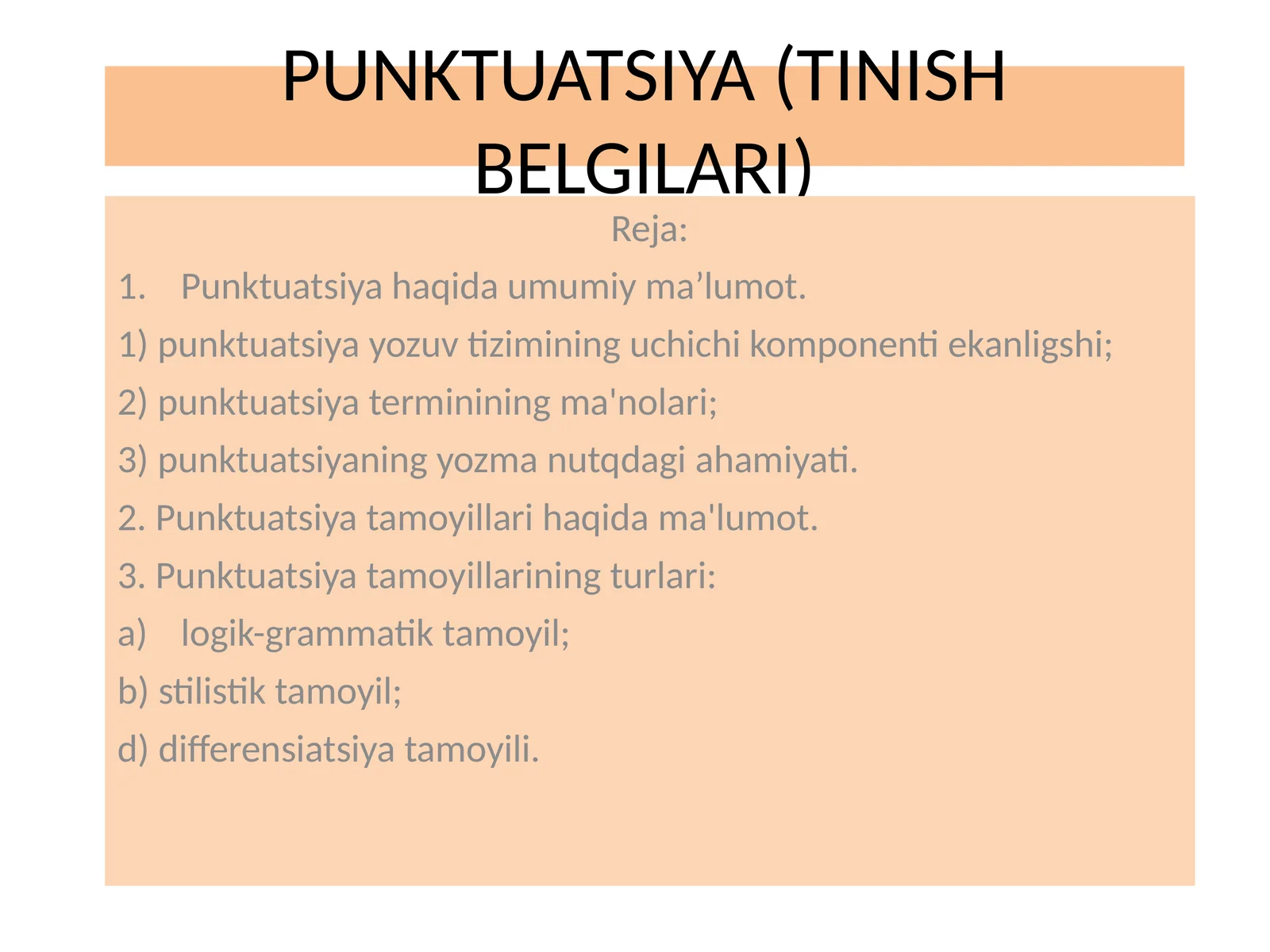 PUNKTUATSIYA (TINISH BELGILARI)